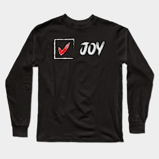 choose joy Long Sleeve T-Shirt